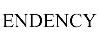 ENDENCY trademark