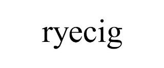 RYECIG trademark