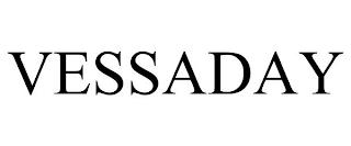 VESSADAY trademark