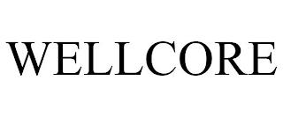 WELLCORE trademark