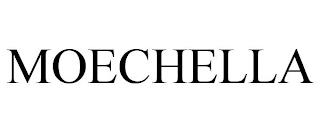 MOECHELLA trademark