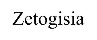 ZETOGISIA trademark