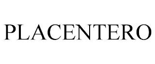 PLACENTERO trademark