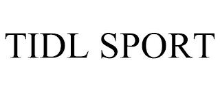 TIDL SPORT trademark