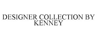 DESIGNER COLLECTION BY KENNEY trademark