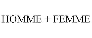 HOMME + FEMME trademark