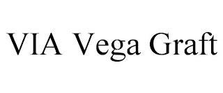 VIA VEGA GRAFT trademark