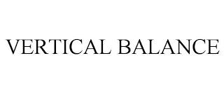 VERTICAL BALANCE trademark