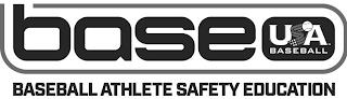 BASE USA BASEBALL BASEBALL ATHLETE SAFETY EDUCATION trademark