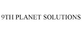 9TH PLANET SOLUTIONS trademark