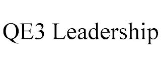 QE3 LEADERSHIP trademark