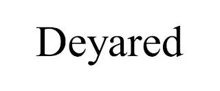 DEYARED trademark