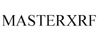 MASTERXRF trademark