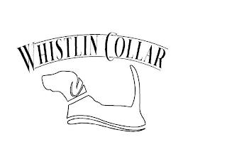 WHISTLIN COLLAR trademark