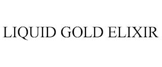 LIQUID GOLD ELIXIR trademark