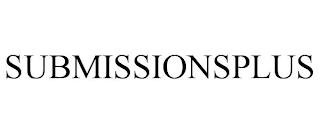 SUBMISSIONSPLUS trademark