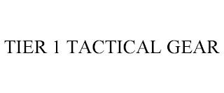 TIER 1 TACTICAL GEAR trademark