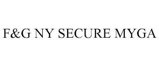 F&G NY SECURE MYGA trademark