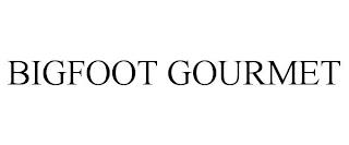 BIGFOOT GOURMET trademark