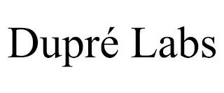 DUPRÉ LABS trademark