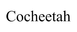 COCHEETAH trademark