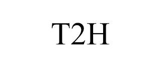 T2H trademark