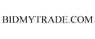 BIDMYTRADE.COM trademark