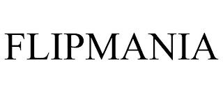 FLIPMANIA trademark