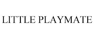 LITTLE PLAYMATE trademark