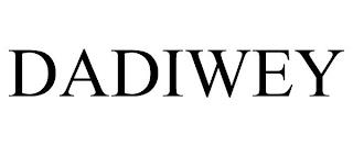 DADIWEY trademark