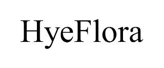 HYEFLORA trademark