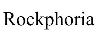 ROCKPHORIA trademark