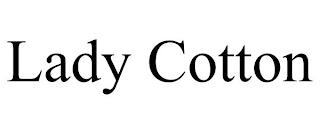 LADY COTTON trademark