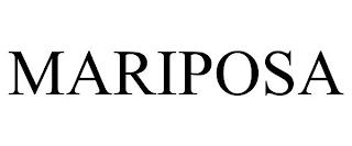 MARIPOSA trademark