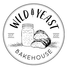 WILD YEAST BAKEHOUSE EST. 2021 trademark