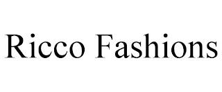 RICCO FASHIONS trademark