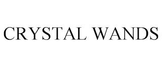 CRYSTAL WANDS trademark