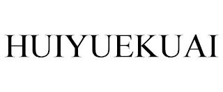 HUIYUEKUAI trademark