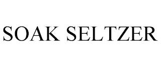 SOAK SELTZER trademark