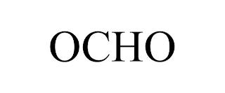 OCHO trademark