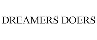 DREAMERS DOERS trademark