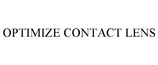 OPTIMIZE CONTACT LENS trademark