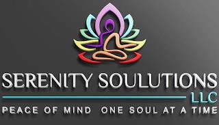 SERENITY SOULUTIONS LLC PEACE OF MIND ONE SOUL AT A TIME trademark