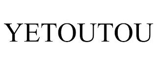 YETOUTOU trademark