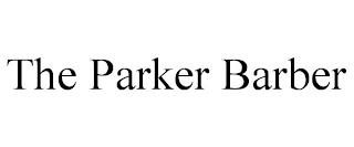 THE PARKER BARBER trademark