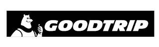 GOODTRIP trademark