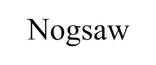 NOGSAW trademark