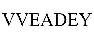 VVEADEY trademark