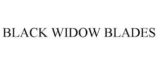 BLACK WIDOW BLADES trademark