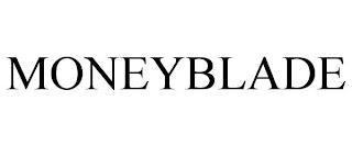 MONEYBLADE trademark